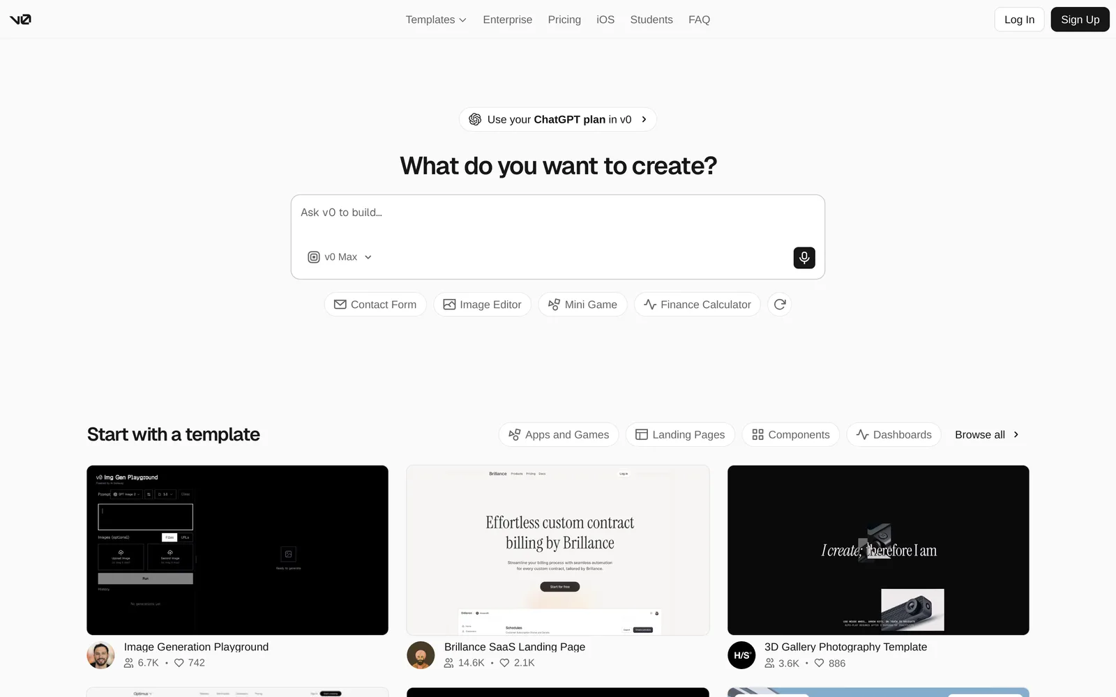 v0 homepage with the prompt What do you want to create, a model picker set to v0 Max, and a template gallery for apps, landing pages, components and dashboards