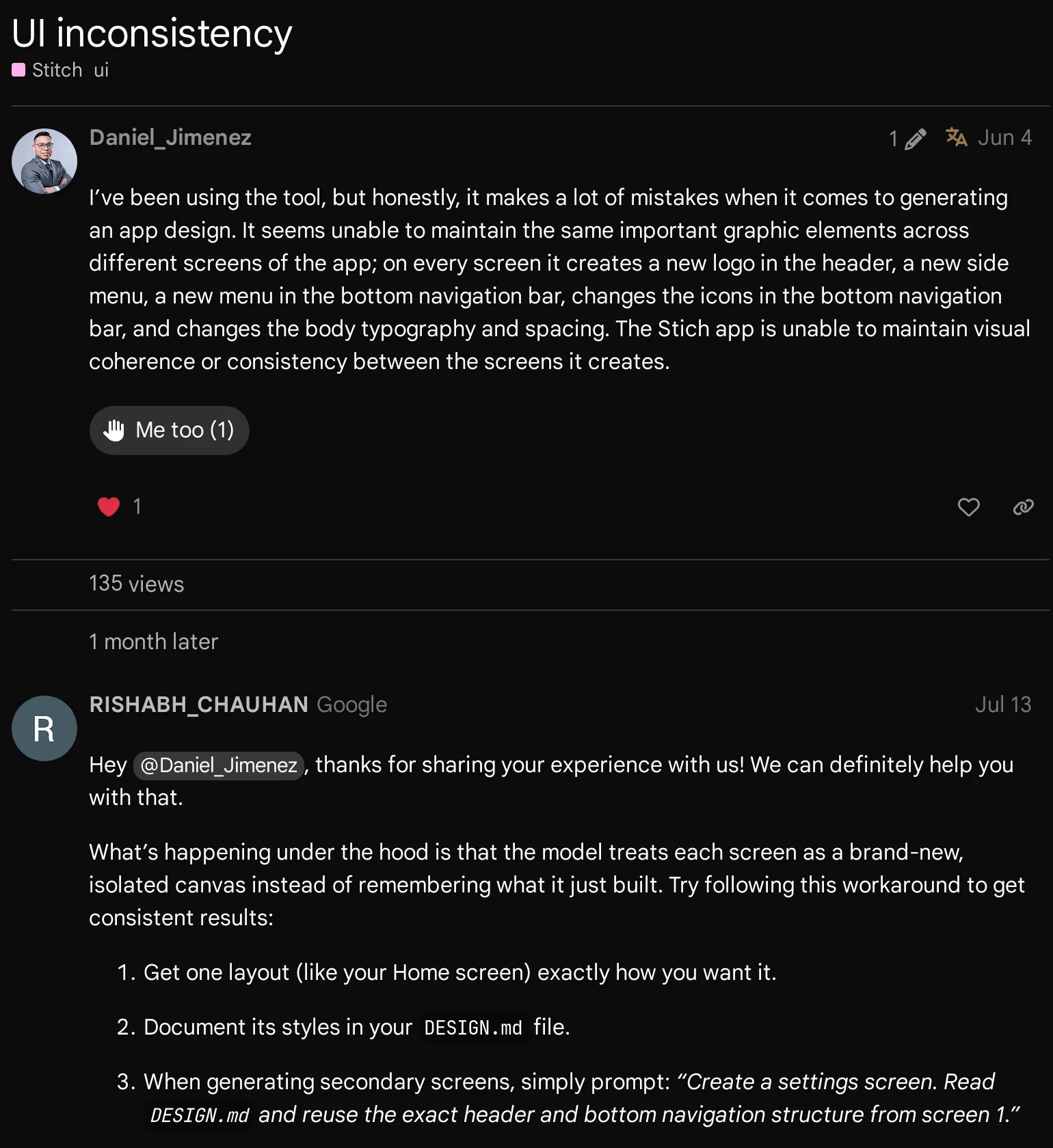 Google AI Developers Forum thread titled UI inconsistency in the Stitch category: a June 4 post says Stitch creates a new logo, side menu and bottom navigation on every screen; a July 13 reply marked Google says the model treats each screen as a brand-new, isolated canvas and suggests a three-step DESIGN.md workaround